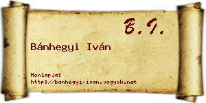 Bánhegyi Iván névjegykártya